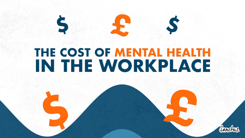 the cost of mental health in the workplace