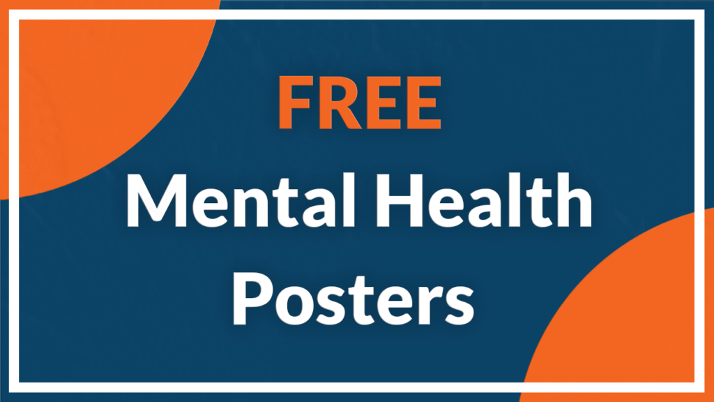 Free mental health posters for the workplace