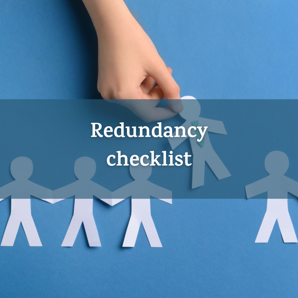 Discover how to support employees during redundancy with our redundancy checklist for employers.