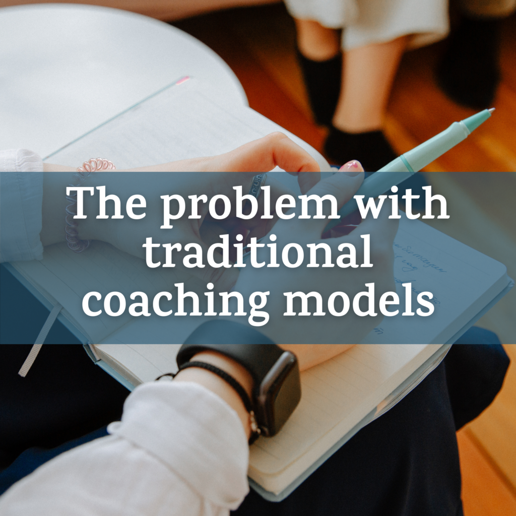 The problem with traditional business coaching models